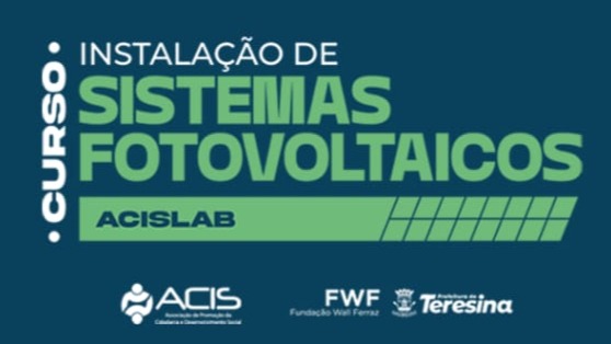 ACIS abre vagas para o Curso de Instalação de Placas Solares